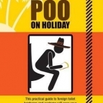 How to Poo on Holiday