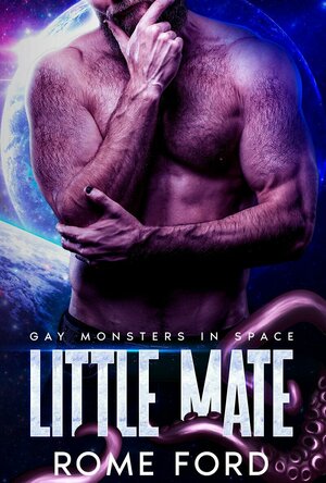 Little Mate (Gay Monsters in Space #1)
