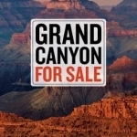 Grand Canyon for Sale: Public Lands versus Private Interests in the Era of Climate Change