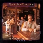Deeper Shade of Blue by Del McCoury