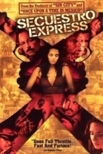 Secuestro Express (2005)