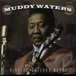 King of Chicago Blues by Muddy Waters