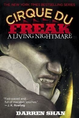 A Living Nightmare (Cirque Du Freak, #1)