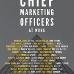 Chief Marketing Officers at Work: 2016