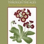 Auriculas Through the Ages: Bear&#039;s Ears, Ricklers and Painted Ladies