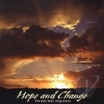 Hope &amp; Change by Dan Alignment Starr