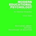 Modern Educational Psychology: An Historical Introduction
