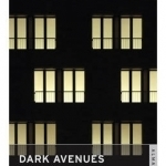 Dark Avenues