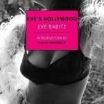 Eve&#039;s Hollywood
