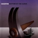 Bottom of the Curve by Houston Band