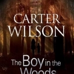 The Boy in the Woods