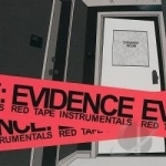 Red Tape Instrumentals by Evidence