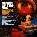Death Ride by Blood of the Sun