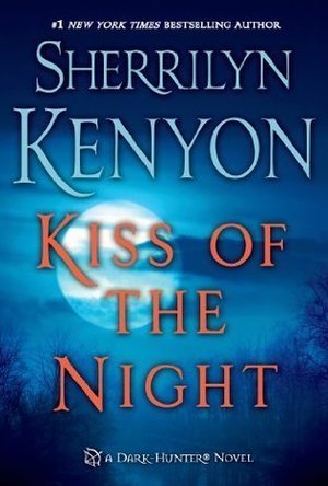 Kiss of the Night (Dark-Hunter, #4)