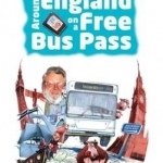 Route 63: Around England on a Free Bus Pass