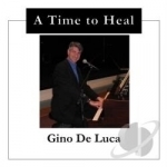 Time to Heal by Gina Deluca