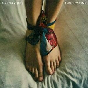 Twenty One by Mystery Jets