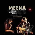 In Concert by Meena Cryle / Chris Fillmore Band