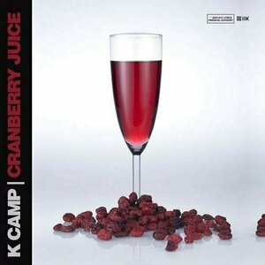 Cranberry Juice by K Camp