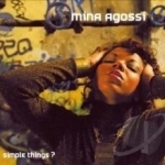 Simple Things by Mina Agossi