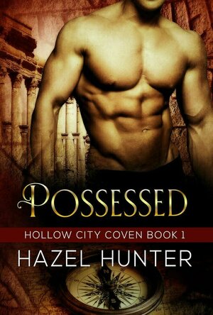 Possessed (Hollow City Coven #1)