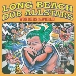 Wonders of the World by Long Beach Dub All-Stars