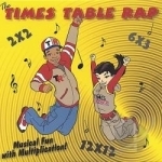 Times Table Rap by Nick Saunders