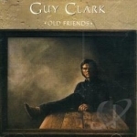 Old Friends by Guy Clark