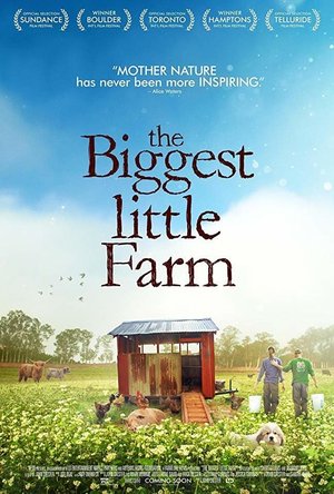 The Biggest Little Farm (2018)