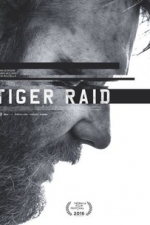 Tiger Raid (2016)