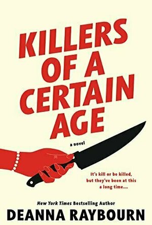 Killers of a Certain Age
