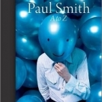 Paul Smith: A to Z