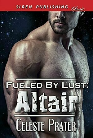 Altair (Fueled By Lust #11)