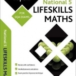 National 5 Lifeskills Maths: Practice Papers for SQA Exams