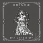 Lights of Babylon by Jared Farrell