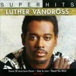 Super Hits by Luther Vandross