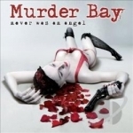 Never Was An Angel by Murder Bay