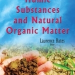 Humic Substances &amp; Natural Organic Matter