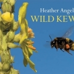 Heather Angel&#039;s Wild Kew