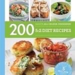 200 5:2 Diet Recipes: Hamlyn All Colour Cookbook