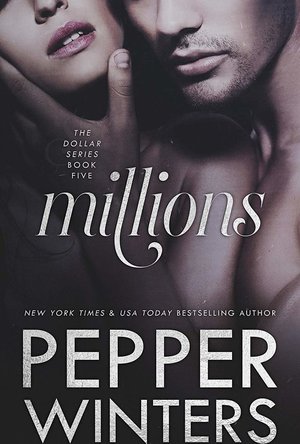 Millions (Dollar book 5)