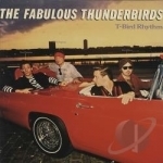 T-Bird Rhythm by The Fabulous Thunderbirds