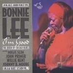 I&#039;m Good: Chicago Blues Session, Vol. 7 by Bonnie Lee