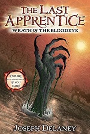Wrath of the Bloodeye (The Last Apprentice / Wardstone Chronicles #5) 