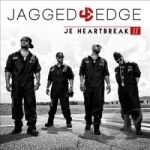 JE Heartbreak II by Jagged Edge