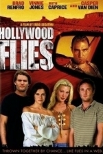 Hollywood Flies (2005)