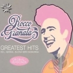 Greatest Hits by Rocco Granata