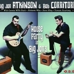 House Party at Big Jon&#039;s by Big Jon Atkinson / Bob Corritore