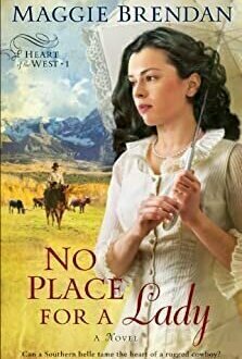 No Place for a Lady (Heart of the West, #1)