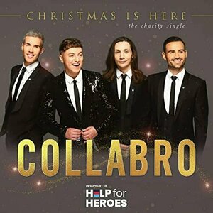 Christmas is Here by Collabro